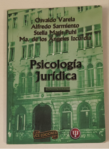 Psicologia Juridica- O Varela- Sarmiento- Puhl- Izcurdia