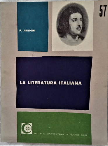 La Literatura Alemana - Paul Arrighi - Cuadernos Eudeba 1962