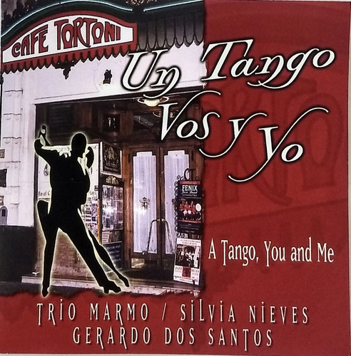 Café Tortoni  Cd Nuevo Un Tango Vos Y Yo 18 Grandes Éxitos