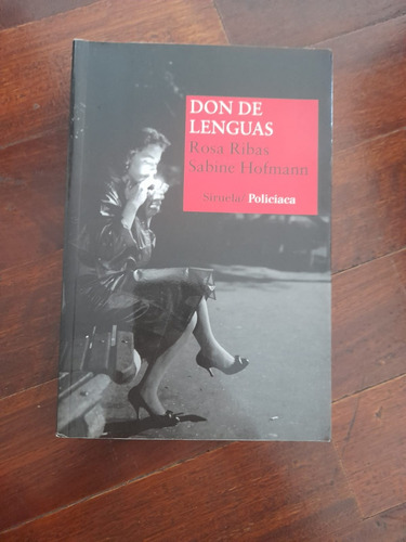 Don De Lenguas Rosa Ribas Sabine Hofmann