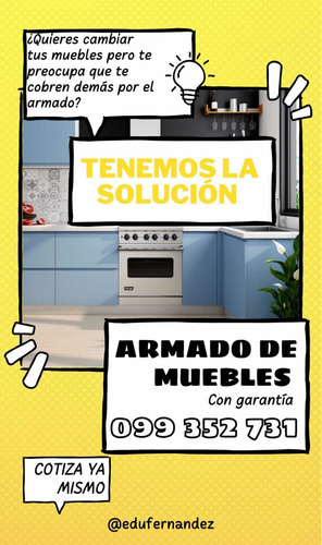 Imagen 1 de 5 de Armador De Muebles Con Personal De Experiencia Y Confianza.
