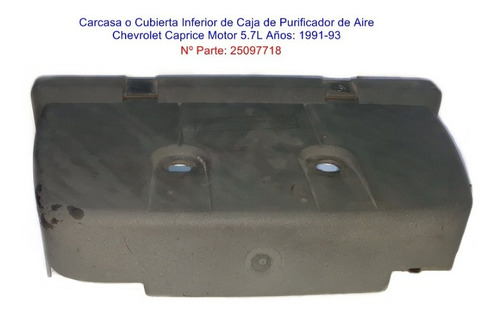 Carcasa Inferior Filtro Purificador Chevrolet Caprice 1991