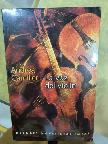 La Voz Del Violín - Andrea Camilleri - Novela - Emecé - 2000