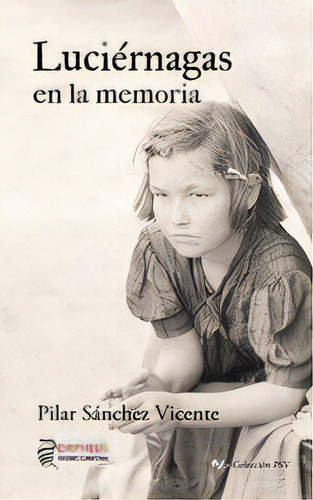 Luciernagas En La Memoria, De Aa.vv.. Editorial Orpheus Ediciones Clandestinas, Tapa Blanda En Español