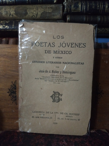 Núñez Y Domínguez Los Poetas Jóvenes De México