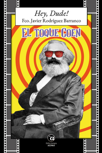 Hey, Dude!, De Rodr Guez Barranco Francisco Javier. Editorial Ediciones Azimut, Tapa Blanda En Español, 2024