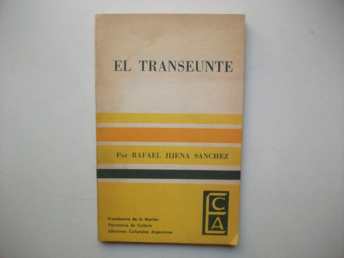 El Transeunte - Rafael Jijena Sánchez