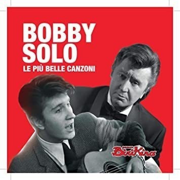 Solo Bobby Le Piu Belle Canzoni Europe Import  Cd