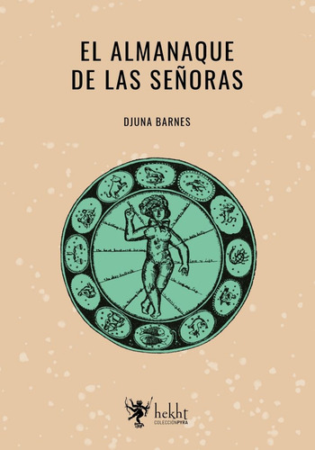 Almanaque De Las Señoras, El - Djuna Barnes