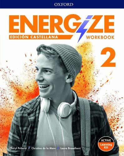 Energize 2. Workbook Pack. Spanish Edition - 9780194999533, De Vários Autores. Editorial Oxford University Press España, S.a., Tapa Tapa Blanda En Español