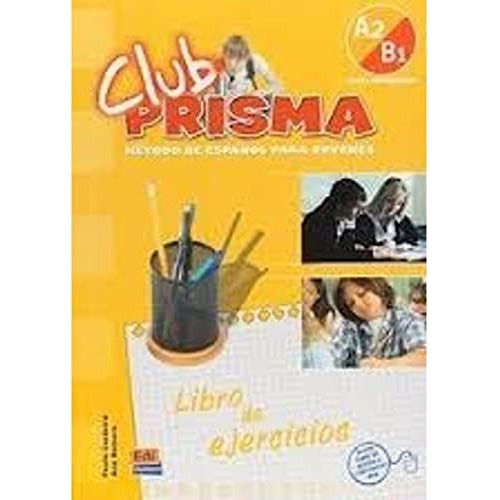 Libro Club Prisma A2/b1 - Libro De Ejercicios