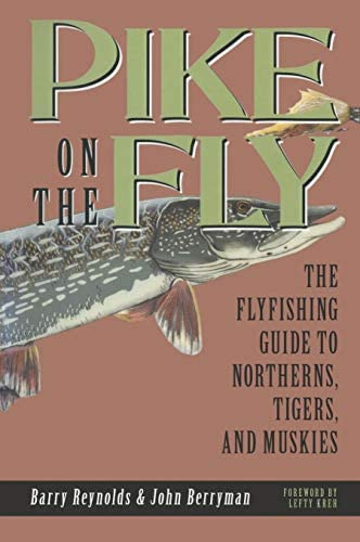 Libro: Pike On The Fly: The Flyfishing Guide To Northerns,
