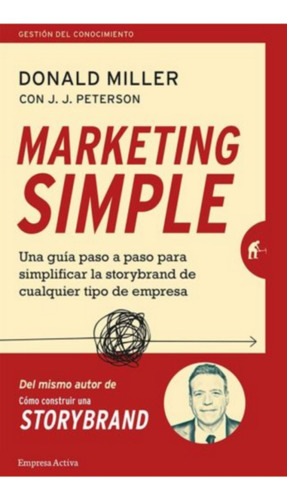 Marketing Simple - Donald  Miller