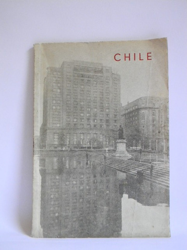 Facts About Chile Donald Mc Intyre Fotos Mapas