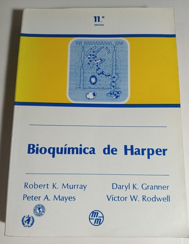 Bioquímica De Harper 11 Edición De 1988