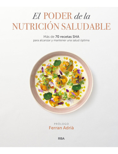 Libro El Poder De La Nutricion Saludable - Sha Wellness C...