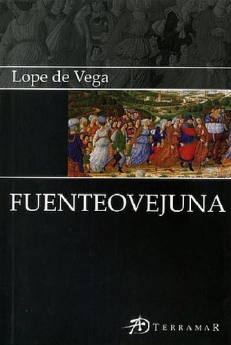 Libro - Fuenteovejuna (coleccion Ediciones Clasicas) - Lope