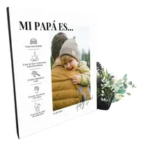 Comprar Regalo Dia Del Padre!! Cuadro Con Fotos Y Frases!!