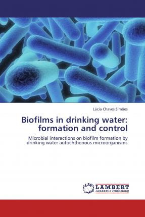 Libro Biofilms In Drinking Water - L Cia Chaves Sim Es