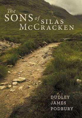 Libro The Sons Of Silas Mccracken - Dudley James Podbury