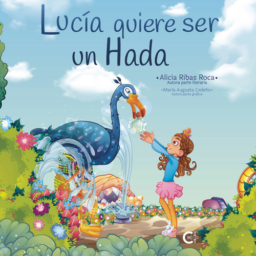 Lucía Quiere Ser Un Hada - Ribas Roca, Alicia  - *