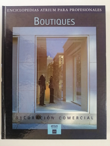 Decoración Comercial  Boutiques Arquitectura  1 Vol