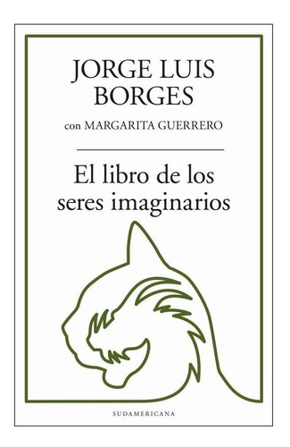 Libro De Los Seres Imaginarios / Jorge Luis Borges (envíos)