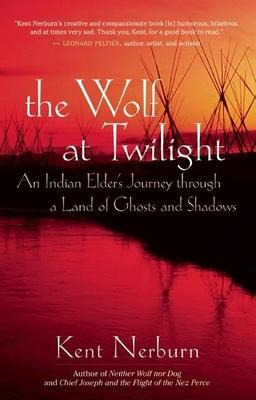 Libro Wolf At Twilight : An Indian Elder's Journey Throug...