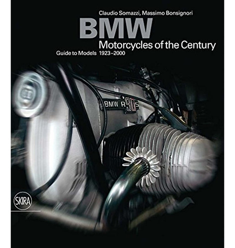 Libro Bmw: Motocicletas Del Siglo