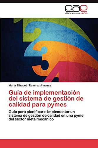 Guia De Implementacion Del Sistema De Gestion De Calidad Par