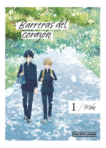 Barreras Del Corazon 1, De Mika. Editorial Distrito Manga, Tapa Blanda En Español