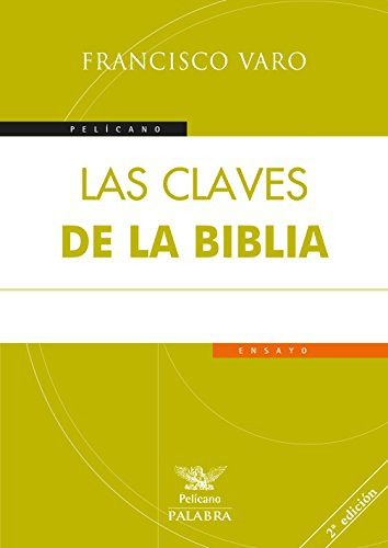 Claves De La Biblia (nueva Ed) (pelícano)