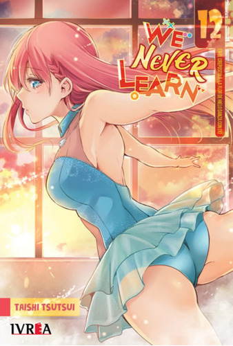 Manga Fisico We Never Learn 12 Español