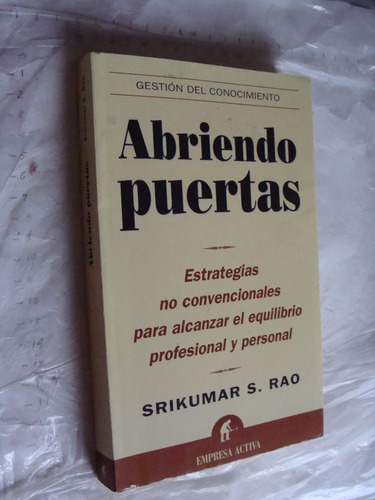 Libro Abriendo Puertas , Estrategias No Convencionales Para