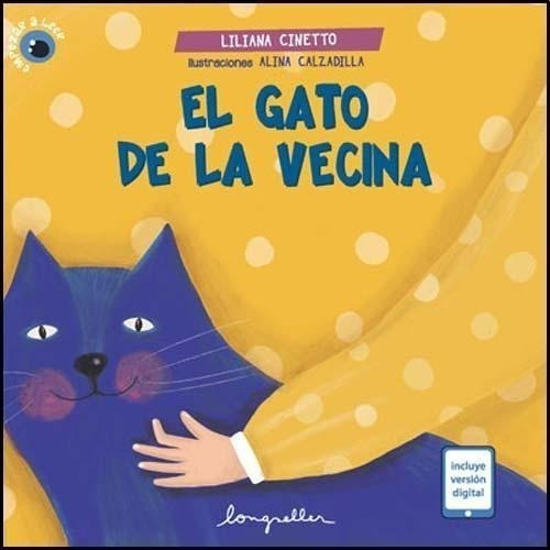 El Gato De La Vecina - Empezar A Leer