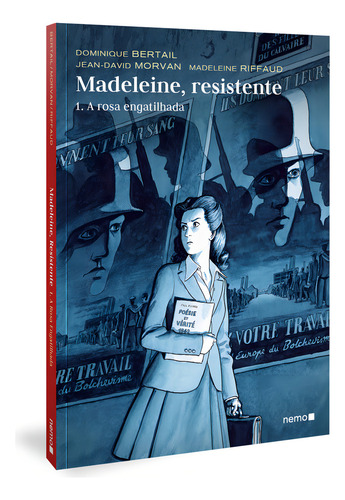 Madeleine, Resistente - 1. A Rosa Engatilhada: Madeleine, Resistente - 1. A Rosa Engatilhada, De Bertail, Dominique. Editora Nemo, Capa Mole, Edição 1 Em Português, 2023
