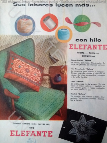 Antigua Publicidad Clipping Hilos Coser Marca Elefante 1957