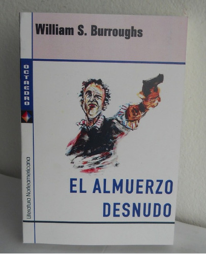 El Almuerzo Desnudo Burroughs Octaedro Nuevo *