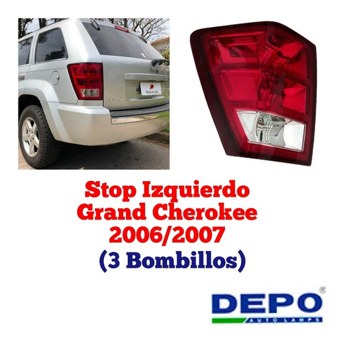 Stop Izquierdo Grand Cherokee 2006 2007 3 Bombillos Depo