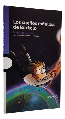 Los Sueños Mágicos De Bartolo - Mauricio Paredes