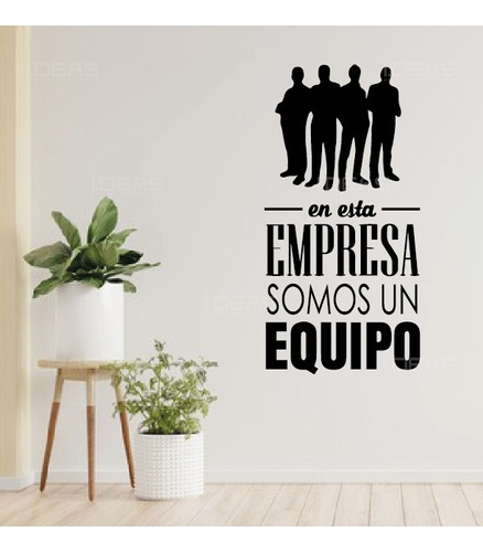 Vinil Decorativo Frase En Esta Empresa Somo Un Equipo 