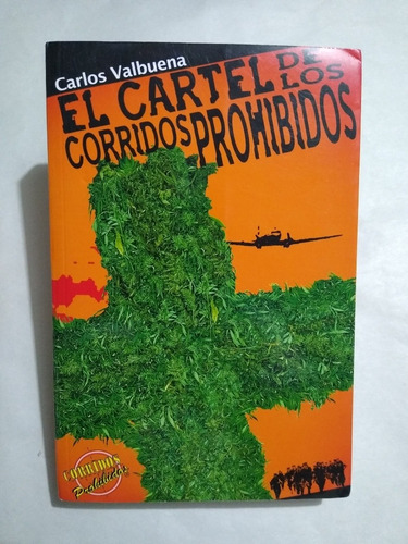 El Cartel De Los Corridos prohibidos Carlos Valbuena Esteban
