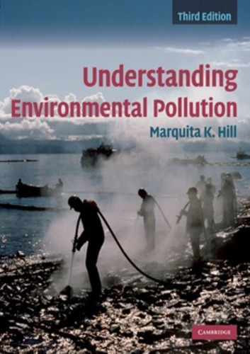 Understanding Environmental Pollution - 3rd Ed