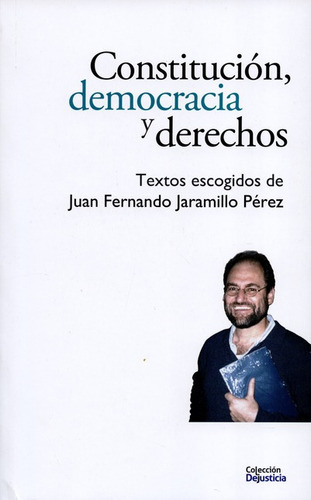 Libro Constitucion Democracia Y Derechos