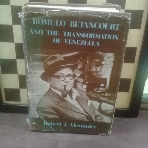 Libro- Rómulo Bentacourt And The Transformation Of Venezuela