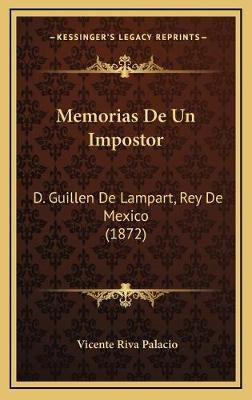 Libro Memorias De Un Impostor - Vicente Riva Palacio