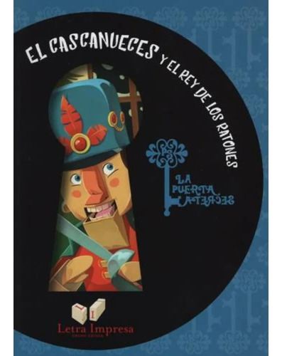 El Cascanueces Y El Rey De Los Ratones - Letra Impresa