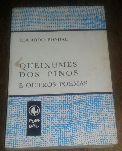 Queixumes D´os Pinos E Outros Poemas Eduardo Pondal