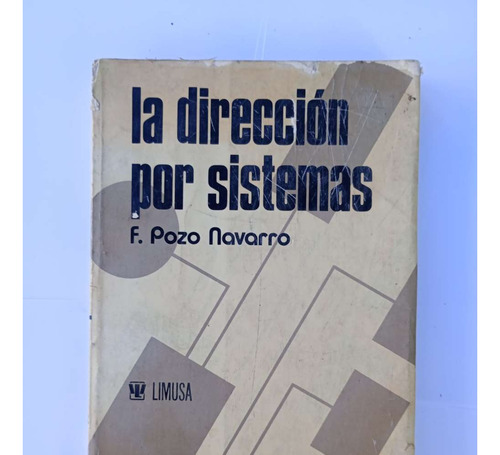 La Dirección Por Sistemas Fernando Del Pozo Navarro