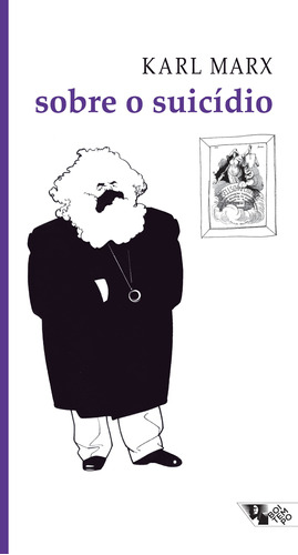Sobre o suicídio, de Marx, Karl. Série Marx & Engels Editora Jinkings editores associados LTDA-EPP, capa mole em português, 2006
